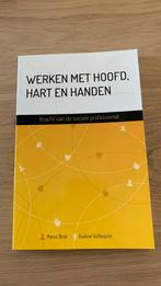 Eveline Vollbracht - Werken met hoofd, hart en handen, Maatschappij en Samenleving, Ophalen of Verzenden, Zo goed als nieuw, Nederland