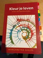 Kleur je leven in balans - Margaretha Gieles, Ophalen of Verzenden, Zo goed als nieuw
