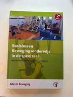 Basislessen bewegingsonderwijs in de speelzaal, Ophalen of Verzenden, Beta, Zo goed als nieuw, HBO