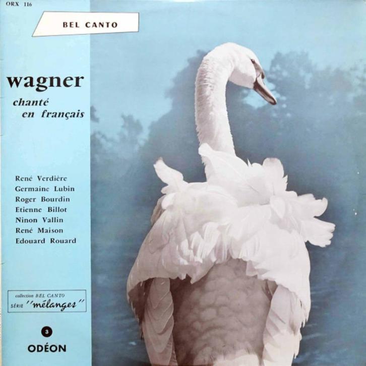 Richard Wagner – Wagner Chanté En Français, Cd's en Dvd's, Vinyl | Klassiek, Zo goed als nieuw, Romantiek, Opera of Operette, 12 inch