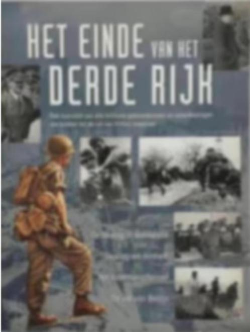 Het einde van het Derde Rijk, Boeken, Oorlog en Militair, Zo goed als nieuw, Overige onderwerpen, Tweede Wereldoorlog, Ophalen of Verzenden
