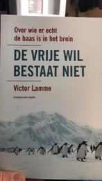 Victor Lamme - De vrije wil bestaat niet, Ophalen of Verzenden, Zo goed als nieuw, Victor Lamme
