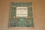 Verkade plaatjesalbum Winter - Jac. P. Thijsse - 1e dr 1909!, Boeken, Prentenboeken en Plaatjesalbums, Ophalen of Verzenden, Gelezen