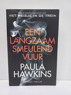 Paula Hawkins - Een langzaam smeulend vuur, Ophalen of Verzenden, Zo goed als nieuw, Nederland