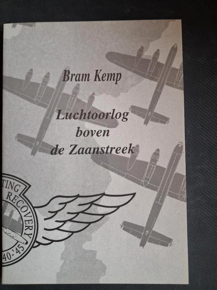 Luchtoorlog boven de Zaanstreek - Bram Kemp, Boeken, Geschiedenis | Stad en Regio, Zo goed als nieuw, Ophalen
