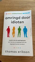 Thomas Erikson - Omringd door idioten, Boeken, Ophalen of Verzenden, Zo goed als nieuw, Thomas Erikson