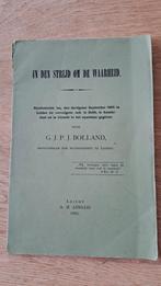 G.J.P.J.Bolland In den strijd om de waarheid uit 1905, Ophalen of Verzenden, Zo goed als nieuw