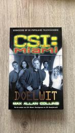 Max Allan Collins - CSI: Miami - Doelwit, spannende thriller, Ophalen of Verzenden, Gelezen, Max Allan Collins, Amerika
