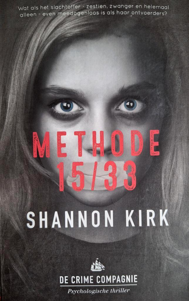 Methode 15/33. Shannon  Kirk, Boeken, Thrillers, Zo goed als nieuw, Ophalen of Verzenden