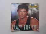 DAVID HASSELHOFF - crazy for you - vinyl 7", Cd's en Dvd's, Vinyl Singles, Gebruikt, 7 inch, Single, Ophalen of Verzenden