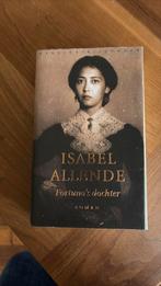 Isabel Allende - Fortuna's dochter, Gelezen, Isabel Allende, Ophalen of Verzenden, Nederland