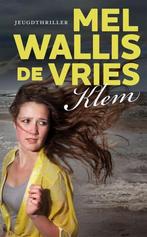 Mel Wallis de Vries- KLem- HC, Boeken, Thrillers, Zo goed als nieuw, Nederland, Verzenden