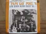 Single " 'Papa' gay pohl's low down blues group '65", 1960 tot 1980, Gebruikt, Overige formaten, Ophalen of Verzenden
