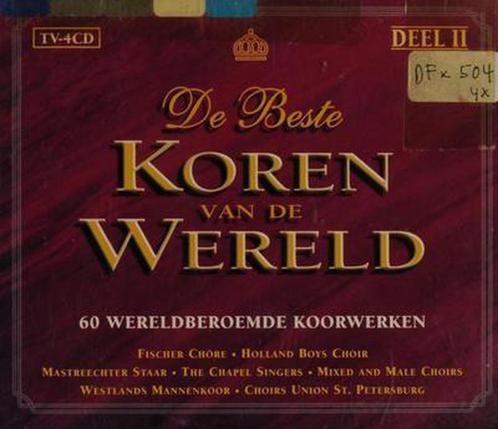 De Beste Koren Van De Wereld deel 1     4XCD, Cd's en Dvd's, Cd's | Klassiek, Zo goed als nieuw, Opera of Operette, Verzenden