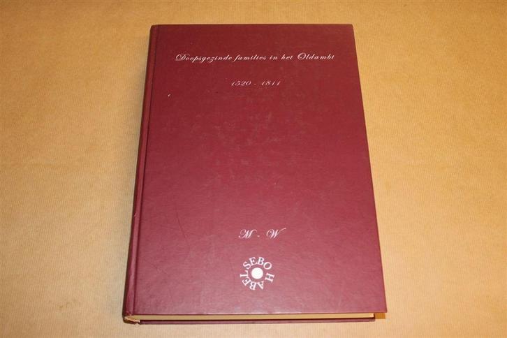 Doopsgezinde families in het Oldambt [1520-1811], Boeken, Geschiedenis | Stad en Regio, Zo goed als nieuw, 20e eeuw of later, Ophalen of Verzenden