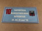 Tegeltje: 10e Daventria hanzetoernooi 1978 Deventer, Ophalen, Zo goed als nieuw, Overige binnenlandse clubs, Overige typen