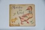 Schattig oud Kinderboek Moeder en Kind, Antiek en Kunst, Ophalen