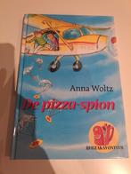 De Pizza-Spion - Anna Woltz, Ophalen of Verzenden, Gelezen, Anna Woltz, Fictie algemeen