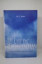 Uit de Schaduw - C. Neele, Ophalen, Zo goed als nieuw