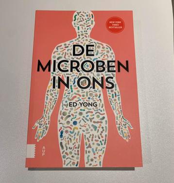 De microben in ons - Ed Yong beschikbaar voor biedingen