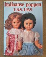 Italiaanse poppen 1945 - 1965 / Anneke Hüsecken, Ophalen of Verzenden, Gebruikt, Overige typen