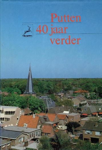 Putten -40 jaar verder 1945-1985 beschikbaar voor biedingen