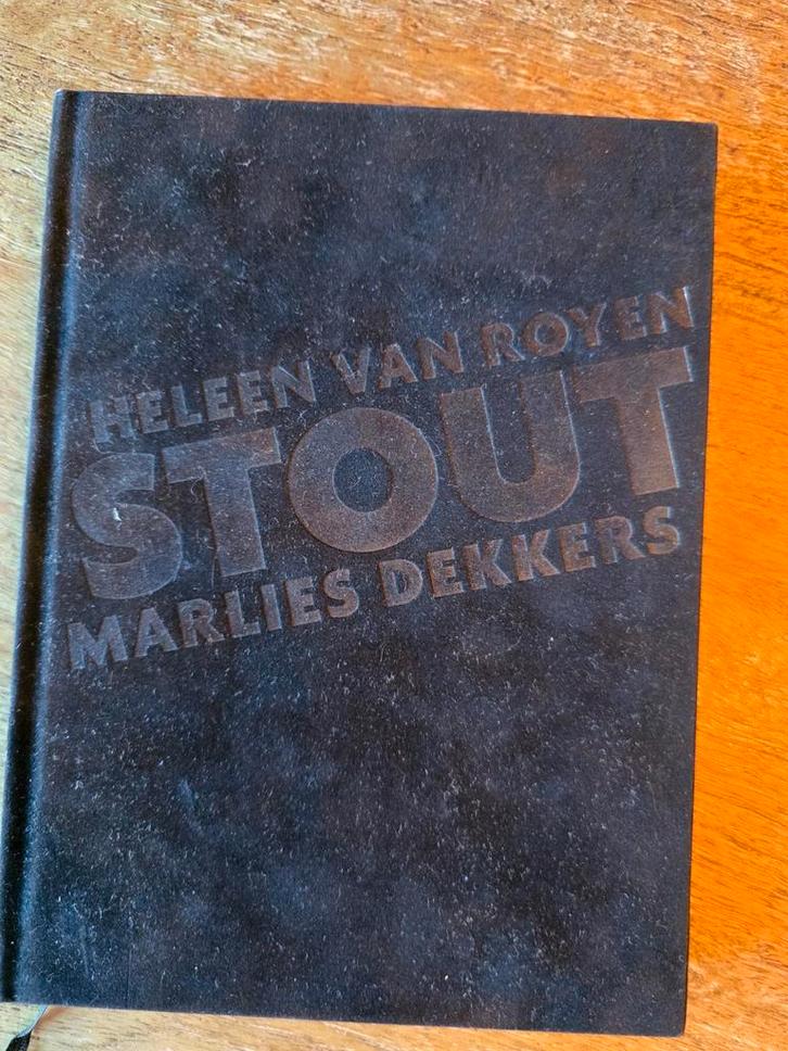 Stout - Heleen van Royen & Marlies Dekkers - Gesigneerd!, Boeken, Literatuur, Zo goed als nieuw, Nederland, Ophalen of Verzenden