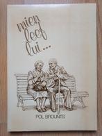 Mien leef lui... - Pol Brounts - GESIGNEERD!, Ophalen of Verzenden, Zo goed als nieuw