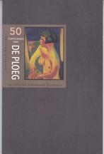 De Ploeg - 50 Topstukken van De Ploeg, Ophalen of Verzenden, Nieuw, Schilder- en Tekenkunst