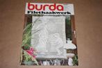 Burda - Filethaakwerk, Ophalen of Verzenden, Gelezen