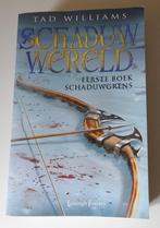 Schaduwgrens van Tad Williams., Boeken, Verzenden, Gelezen, Tad Williams.