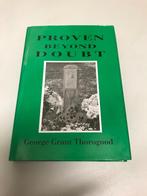 Proven beyond doubt Thorogood, Ophalen of Verzenden, Tweede Wereldoorlog, Gelezen