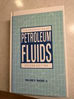 Petroleum Fluids - William D. McCain, Jr., Boeken, Techniek, Ophalen of Verzenden, Zo goed als nieuw, Overige onderwerpen