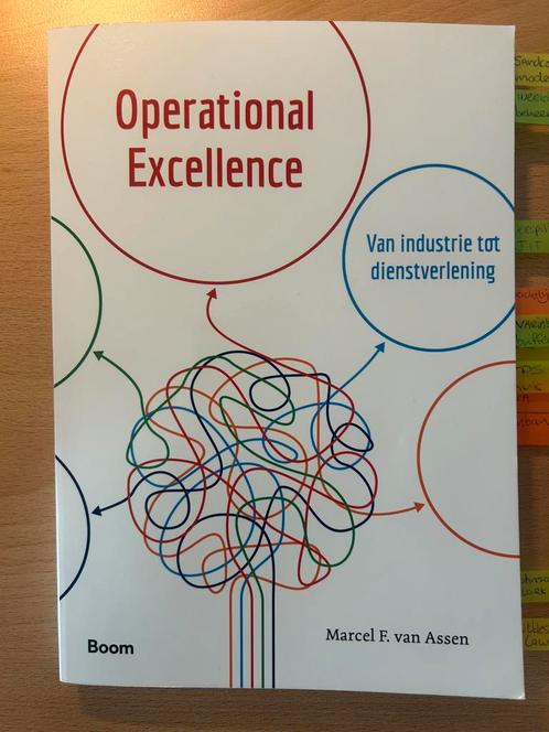 Operational Excellence (van industrie tot dienstverlening), Boeken, Studieboeken en Cursussen, Zo goed als nieuw, HBO, Beta, Ophalen of Verzenden