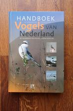 Handboek vogels van Nederland Vogels kijken & herkennen, Boeken, Ophalen of Verzenden, Zo goed als nieuw, Vogels
