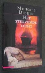 Michael Dibdin : Het stervende licht, Boeken, Ophalen of Verzenden, Zo goed als nieuw
