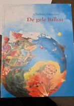 Charlotte Dematons - De gele ballon, Boeken, Prentenboek, Ophalen of Verzenden, Zo goed als nieuw, Charlotte Dematons