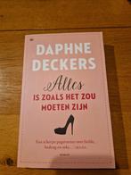 Boek: Alles is zoals het zou moeten zijn - Daphne Deckers, Boeken, Ophalen, Gelezen, Daphne Deckers