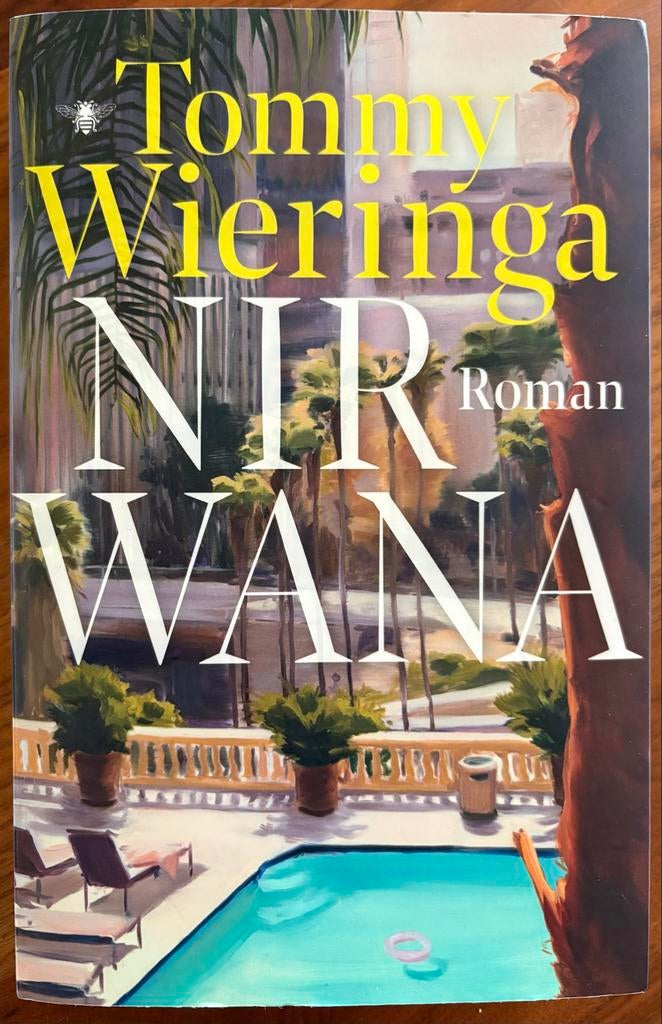 Nirwana - Tommy Wieringa - Roman, Boeken, Romans, Ophalen of Verzenden, Gelezen, Nederland