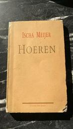 Hoeren, Boeken, Literatuur, Gelezen, Ischa meijer, Ophalen of Verzenden, Nederland