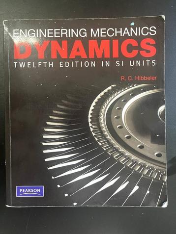 Engineering Mechanics: DYNAMICS (SI Units) – 12e editie beschikbaar voor biedingen