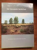 Het bewaarde landschap - Het Nationale Park de Hoge Veluwe, Ophalen of Verzenden, Zo goed als nieuw, Natuur algemeen