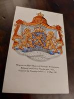 Wapen van Hare Majesteit  Koningin Wilhelmia, Verzamelen, Ophalen of Verzenden, Zo goed als nieuw, Nederland, Kaart, Foto of Prent
