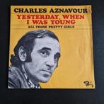 Charles aznavour - yesterday single, Gebruikt, Overige genres, 7 inch, Single