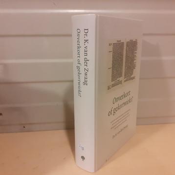Nr. 249 Dr. K. van der Zwaag: Onverkort of gekortwiekt? beschikbaar voor biedingen