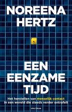 Noreen Hertz: Een eenzame tijd, Ophalen of Verzenden, Gelezen