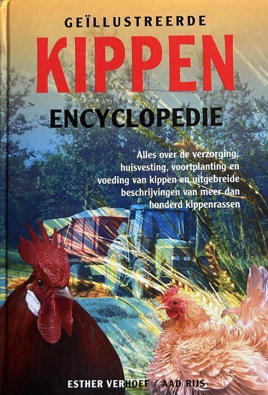 Kippen encyclopedie - Esther Verhoef en Aad Rijs, Boeken, Dieren en Huisdieren, Nieuw, Pluimvee, Ophalen of Verzenden