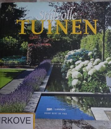 STIJLVOLLE TUINEN * Bert de Pau * beschikbaar voor biedingen