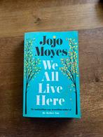 Jojo Moyes - We all live here, Ophalen of Verzenden, Zo goed als nieuw