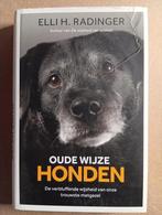 Elli H. Radinger - Oude wijze honden, Boeken, Gelezen, Elli H. Radinger, Honden, Ophalen of Verzenden